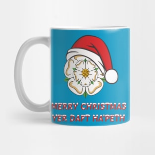 Yorkshire Christmas Merry Christmas Yer Daft Hapeth Mug